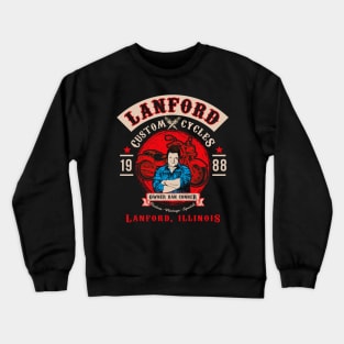 Lanford Custom Cycles Dan Conner Crewneck Sweatshirt